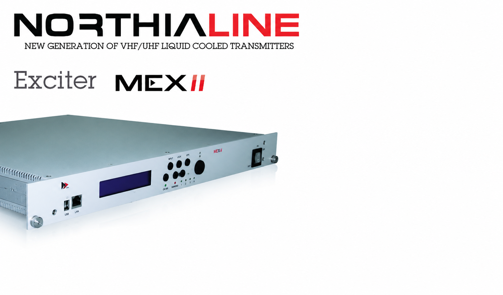 MEX II Exciter — Linea NORTHIA